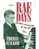 Rae Days: The Rise And Follies Of The NDP