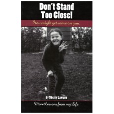 Don't Stand Too Close!