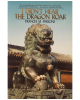 I Didn't Hear the Dragon Roar