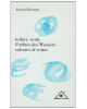 Kolory Wody / Farben Des Wassers / Colours of Water