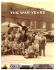 Southwold Remembers... The War Years