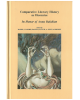 Comparative Literary History As Discourse: In Honor of Anna Balakian
