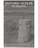 Historic Guelph - The Royal City Vol. XXXVII Sept 1998
