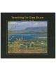 Searching for Grey-Bruce: Photographs by Telfer Wegg