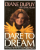 Dare to Dream