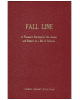 FALL LINE A Woman's Survival in the Andes and Return to a Life Of Balance