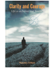 Clarity and Courage: Life As an Improvised Journey