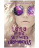 Layla in the Sky with Diamonds