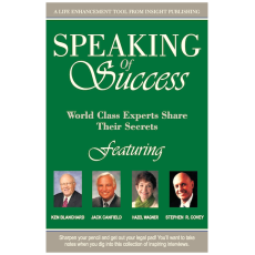 Speaking of Success - World Class Experts Share Their Secrets
