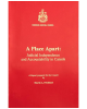 A Place Apart: Judicial Independence and Accountability in Canada