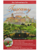 An Adventure In Tuscany: In & Around Medieval Anghiari