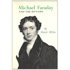 Michael Faraday and The Dynamo
