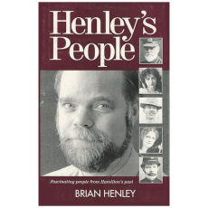 Henley's People: Fascinating People From Hamilton's Past
