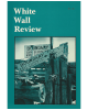 White Wall Review Volume One, Number Two, Winter 1977