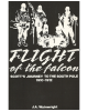 Flight of the Falcon: Scott's Journey to the South Pole, 1910-1912