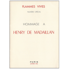 Flammes Vives. Numero Special. Hommage a Henry Mercadier de Madaillan.