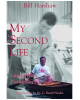 My Second Life: Living with Parkinson's Disease