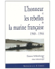 L'honneur et Les Rebelles De La Marine marchande(1940-1944)