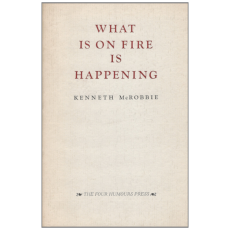 What is on Fire is Happening