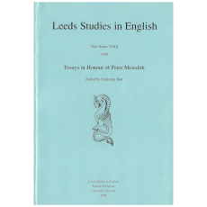 Leeds Studies in English New Series XXIX: Essays in Honour of Peter Meredith