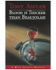 Blood Is Thicker Than Beaujolais: A Wine Lover's Mystery