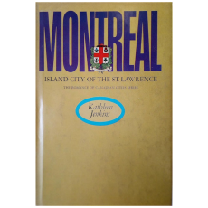 Montreal: Island City of the St. Lawrence