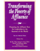 Transforming the Poverty of Affluence