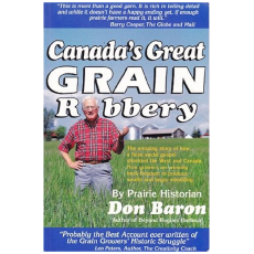 Canada's Great Grain Robbery
