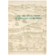 The Historical Prose of Fernando De Herrera