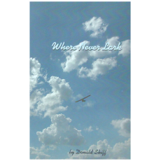 Where Never Lark and other stories