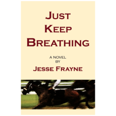 Just Keep Breathing